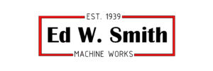Ed W. Smith Machine Works